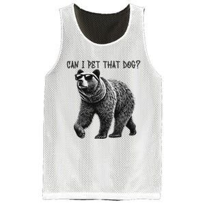 Can I Pet That Dog Funny Bear Mesh Reversible Basketball Jersey Tank