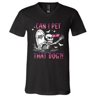 Can I Pet That Dog Skeleton Halloween V-Neck T-Shirt