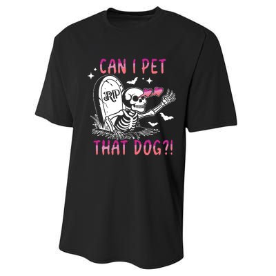 Can I Pet That Dog Skeleton Halloween Performance Sprint T-Shirt