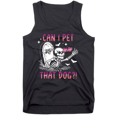 Can I Pet That Dog Skeleton Halloween Tank Top