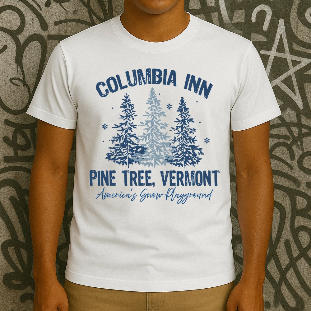 Columbia Inn Pine Tree Vermont Always A White Christmas T-Shirt