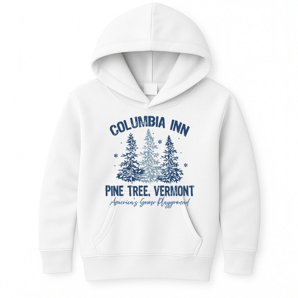Columbia Inn Pine Tree Vermont Always A White Christmas Kids Hoodie