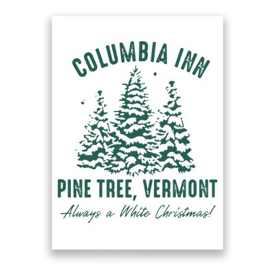 Columbia Inn Pine Tree Vermont Sweatshirt A White Christmas Bing Crosby Poster