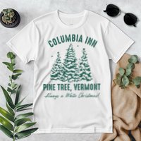 Columbia Inn Pine Tree Vermont Sweatshirt A White Christmas Bing Crosby Premium T-Shirt