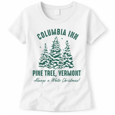 Columbia Inn Pine Tree Vermont Sweatshirt A White Christmas Bing Crosby Womens T-Shirt