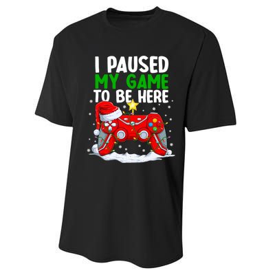 Christmas I Paused My Game To Be Here Funny Gamer Performance Sprint T-Shirt