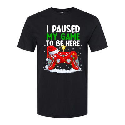 Christmas I Paused My Game To Be Here Funny Gamer Softstyle CVC T-Shirt