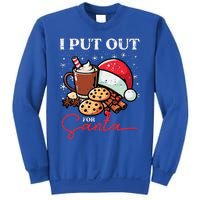 Christmas I Put Out For Santa Funny Xmas Sweatshirt