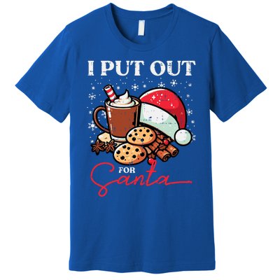 Christmas I Put Out For Santa Funny Xmas Premium T-Shirt