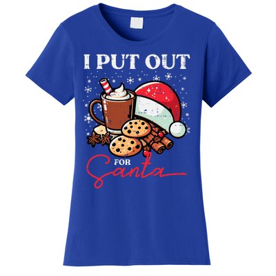 Christmas I Put Out For Santa Funny Xmas Women's T-Shirt