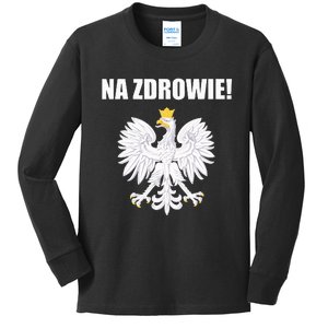 Cheers In Polish Coat Of Arms Souvenir Funny Na Zdrowie Kids Long Sleeve Shirt