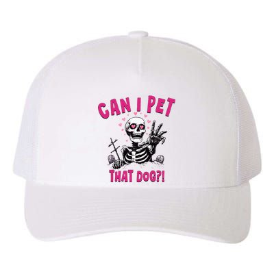 Can I Pet That Dog Skeleton Yupoong Adult 5-Panel Trucker Hat