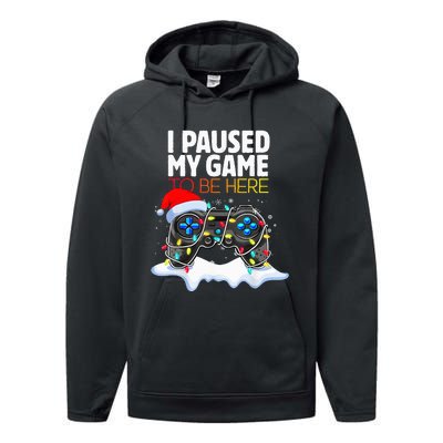 Christmas I Paused My Game To Be Here Funny Gamer Performance Fleece Hoodie