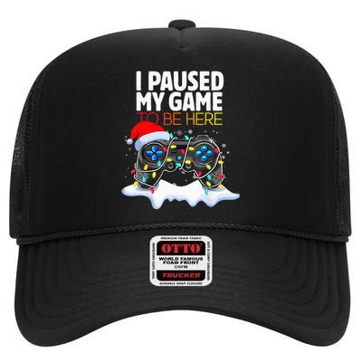 Christmas I Paused My Game To Be Here Funny Gamer High Crown Mesh Back Trucker Hat