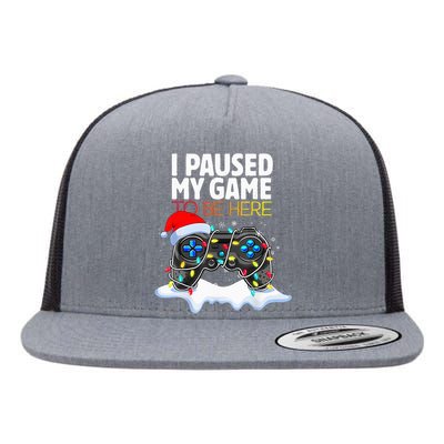 Christmas I Paused My Game To Be Here Funny Gamer Flat Bill Trucker Hat