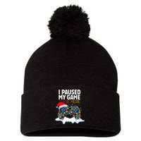 Christmas I Paused My Game To Be Here Funny Gamer Pom Pom 12in Knit Beanie