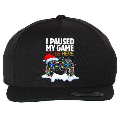 Christmas I Paused My Game To Be Here Funny Gamer Wool Snapback Cap