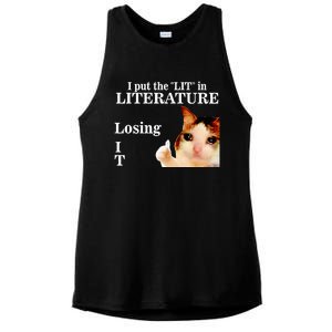 Cat I Put The Lit In Literature Losing It Ladies PosiCharge Tri-Blend Wicking Tank