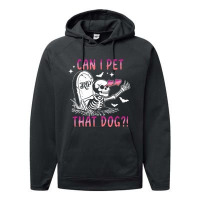 Can I Pet That Dog Skeleton Halloween Performance Fleece Hoodie