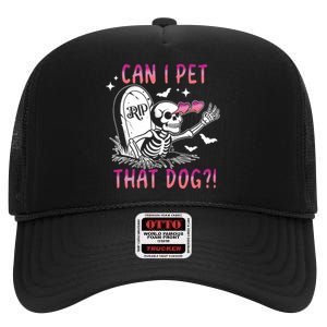 Can I Pet That Dog Skeleton Halloween High Crown Mesh Back Trucker Hat