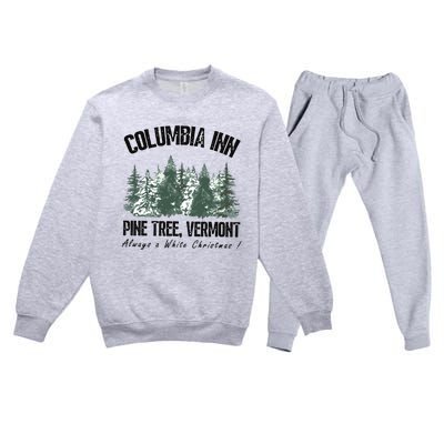 Columbia Inn Pine Tree Vermont Americas Snow Playground A White Christmas Premium Crewneck Sweatsuit Set