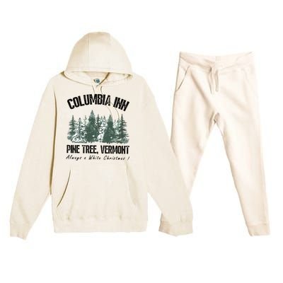 Columbia Inn Pine Tree Vermont Americas Snow Playground A White Christmas Premium Hooded Sweatsuit Set