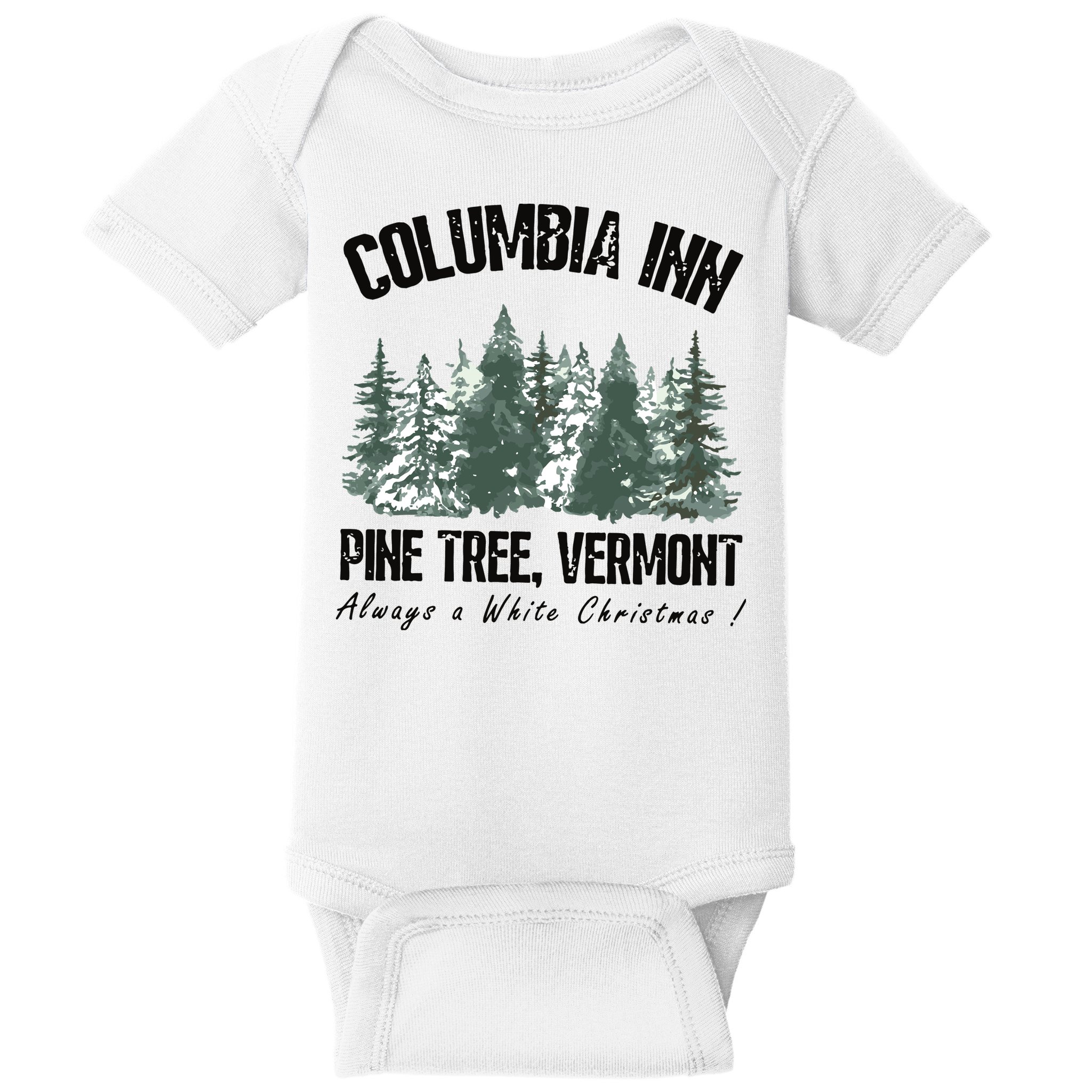 Columbia Inn Pine Tree Vermont Americas Snow Playground A White Christmas Baby Bodysuit