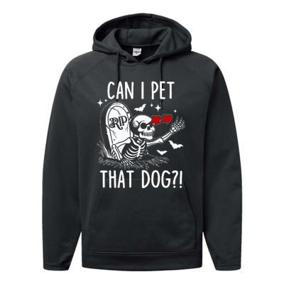 Can I Pet That Dog Skeleton Performance Fleece Hoodie