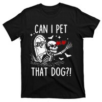 Can I Pet That Dog Skeleton T-Shirt