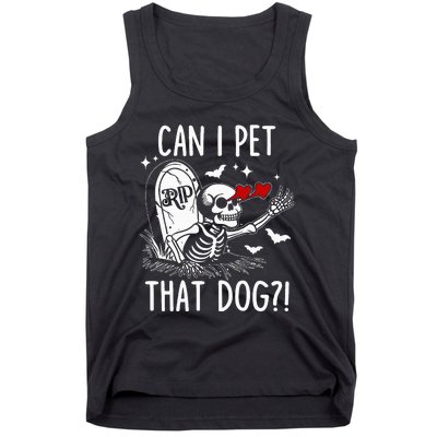 Can I Pet That Dog Skeleton Tank Top