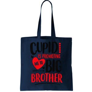 Cupid Is Promoting Me To Big Cute Brother Valentine Day Gift Tote Bag