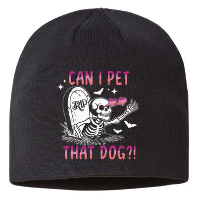 Can I Pet That Dog Skeleton Halloween Sweat Sustainable Beanie