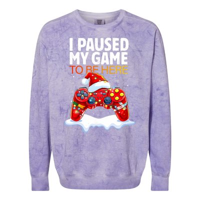 Christmas I Paused My Game To Be Here Funny Sarcastic Colorblast Crewneck Sweatshirt