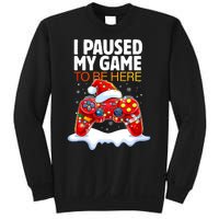 Christmas I Paused My Game To Be Here Funny Sarcastic Sweatshirt