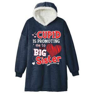 Cupid Is Promoting Me To Sister Valentine's Day Hooded Wearable Blanket