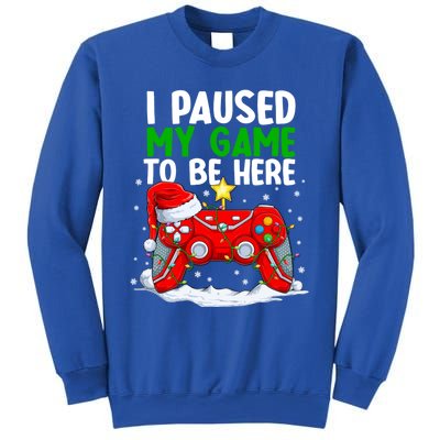 Christmas I Paused My Game To Be Here Funny Sarcastic Sweatshirt