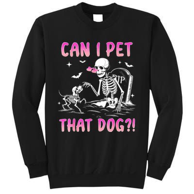 Can I Pet That Dog Funny Skeleton Dog Lover Halloween Sweatshirt