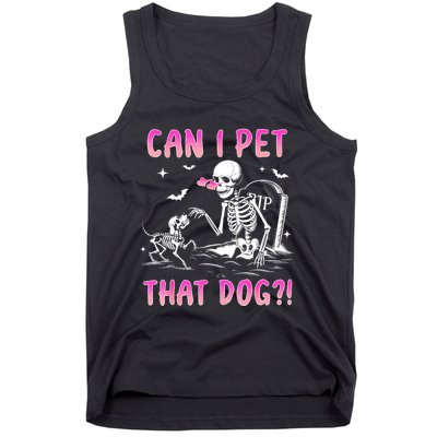 Can I Pet That Dog Funny Skeleton Dog Lover Halloween Tank Top