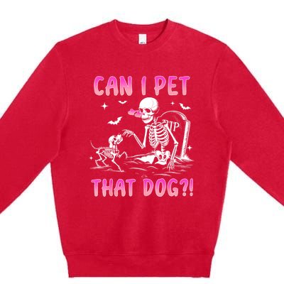 Can I Pet That Dog Funny Skeleton Dog Lover Halloween Premium Crewneck Sweatshirt