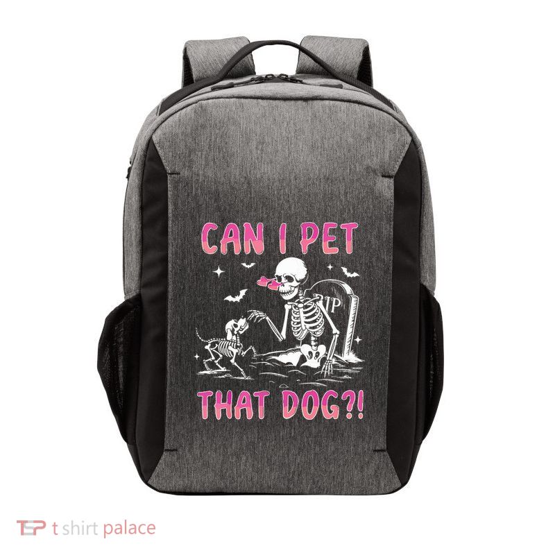 Can I Pet That Dog Funny Skeleton Dog Lover Halloween Vector Backpack