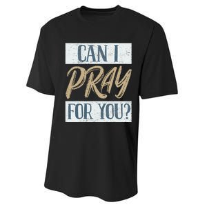 Can I Pray For You Christian Love Religious Performance Sprint T-Shirt