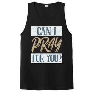 Can I Pray For You Christian Love Religious PosiCharge Competitor Tank