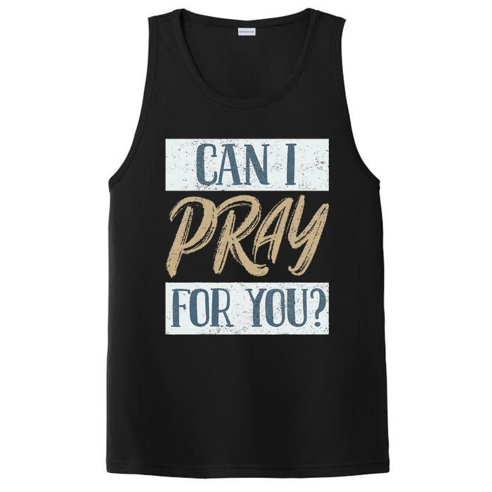 Can I Pray For You Christian Love Religious PosiCharge Competitor Tank