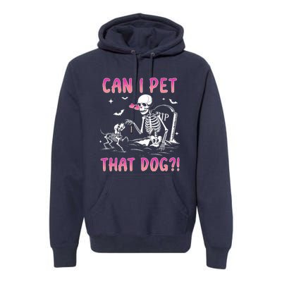 Can I Pet That Dog? Premium Hoodie