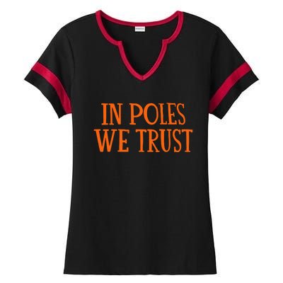 Chicagobears In Poles We Trust Ladies Halftime Notch Neck Tee