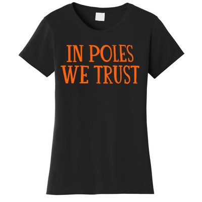 Chicagobears In Poles We Trust Women's T-Shirt