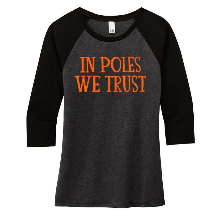 Chicagobears In Poles We Trust Women's Tri-Blend 3/4-Sleeve Raglan Shirt