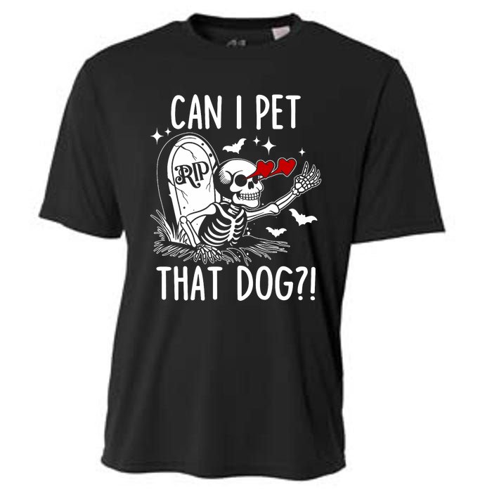 Can I Pet That Dog Skeleton Funny Dog Lover Cooling Performance Crew T-Shirt