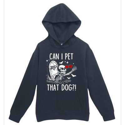 Can I Pet That Dog Skeleton Funny Dog Lover Urban Pullover Hoodie