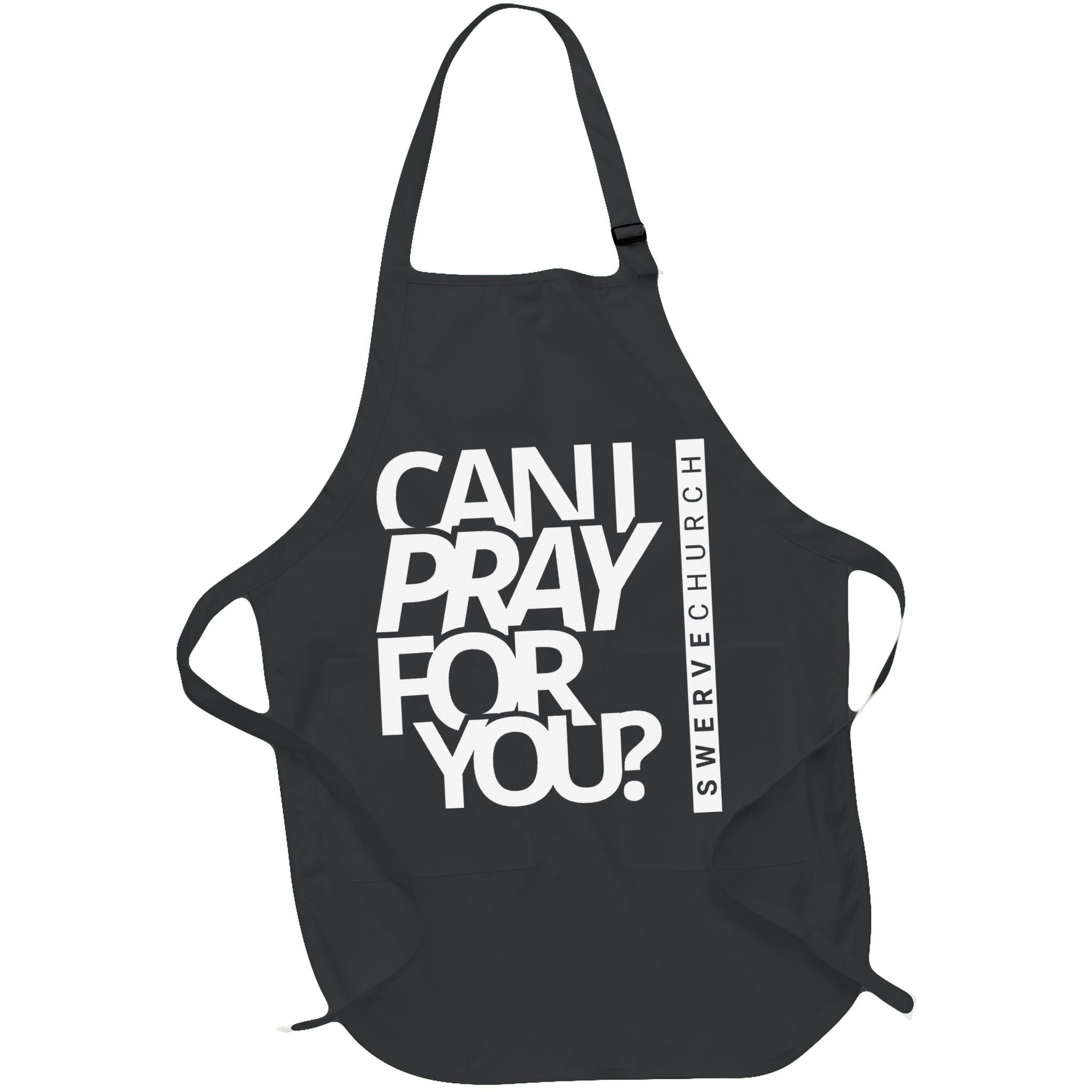 Can I Pray For You Apron